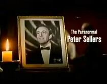 Watch The Paranormal Peter Sellers