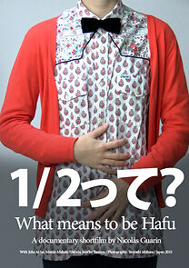 Watch What means to be Hafu (Short 2015)