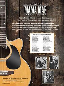 Watch Mama Mae: The Life and Music of Mae Boren Axton