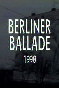 Watch Berliner Ballade