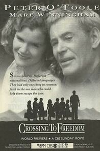 Watch Crossing to Freedom