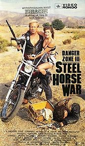 Watch Danger Zone III: Steel Horse War