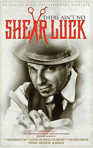 Watch There Ain't No Shear Luck