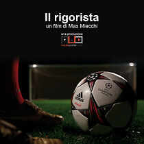 Watch Il rigorista (Short 2013)