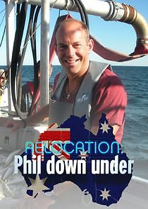 Watch Relocation: Phil Down Under