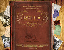 Watch Bella: Thanksgiving in July
