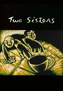 Watch Two Sisters (Short 1991)