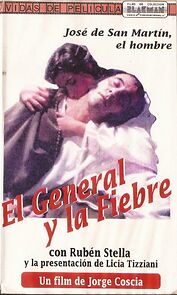 Watch El general y la fiebre