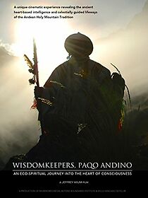 Watch Wisdomkeepers, Paqo Andino