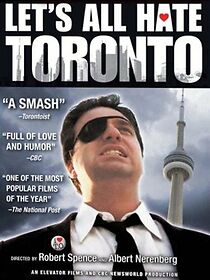 Watch Let's All Hate Toronto