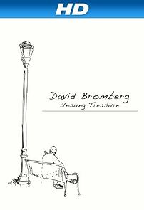 Watch David Bromberg: Unsung Treasure