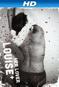 Watch Louise and Her Lover