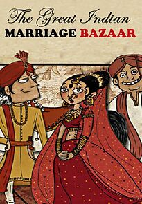 Watch The Great Indian Marriage Bazaar