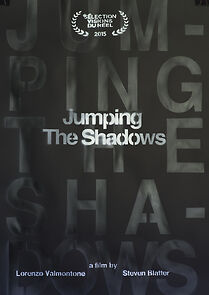 Watch Jumping the Shadows
