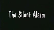 Watch The Silent Alarm (Short 1993)