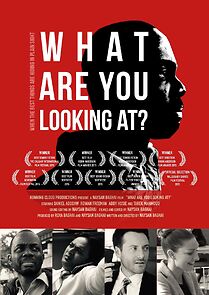 Watch What Are You Looking At? (Short 2015)