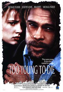 Watch Too Young to Die?