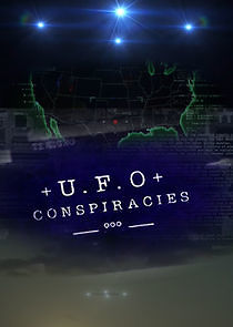 Watch UFO Conspiracies