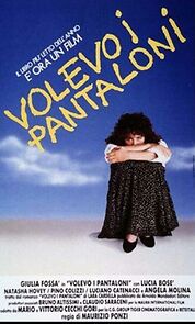 Watch Volevo i pantaloni