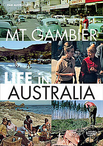 Watch Life in Australia: Mount Gambier (Short 1964)