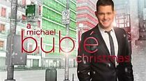 Watch A Michael Bublé Christmas (TV Special 2011)
