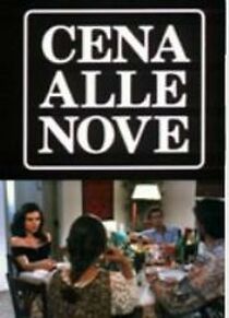 Watch Cena alle nove