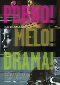 Watch Porno!Melo!Drama!