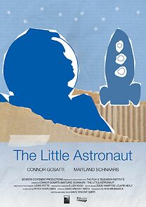 Watch The Little Astronaut (Short 2013)
