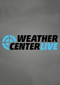 Watch Weather Center Live