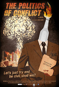 Watch The Politics of Conflict (Short 2011)