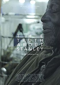 Watch The Truth About Stanley