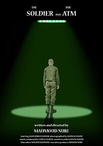 Watch The Soldier and the ATM (Short 2015)