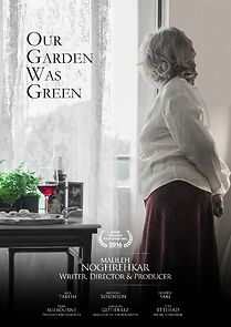 Watch Our Garden Was Green (Short 2016)