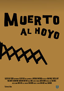Watch Muerto al hoyo (Short 2012)