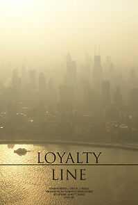 Watch Loyalty Line (Short 2007)