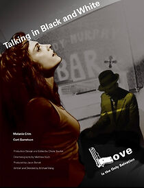 Watch Talking in Black and White (Short 2007)