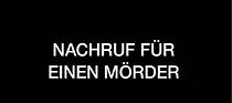 Watch Nachruf für einen Mörder