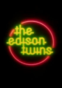 Watch The Edison Twins