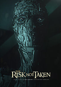 Watch The Risk Not Taken (Short 2011)