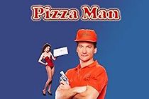 Watch Pizza Man