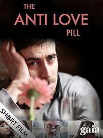 Watch The Anti Love Pill (Short 2013)