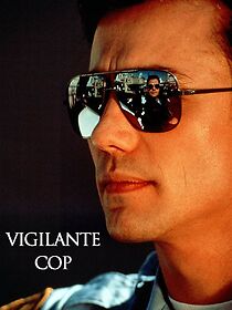 Watch Shoot First: A Cop's Vengeance