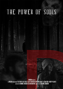 Watch The Power of Souls (Short 2016)