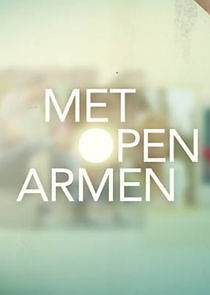 Watch Met Open Armen