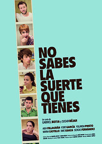 Watch No sabes la suerte que tienes (Short 2014)