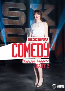 Watch SXSW Comedy with Natasha Leggero