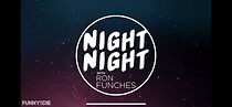 Watch Night Night with Ron Funches (Short 2014)