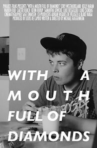Watch With a Mouth Full of Diamonds (Short 2012)