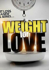 Watch Lose Weight for Love