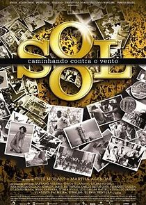 Watch O Sol - Caminhando Contra o Vento